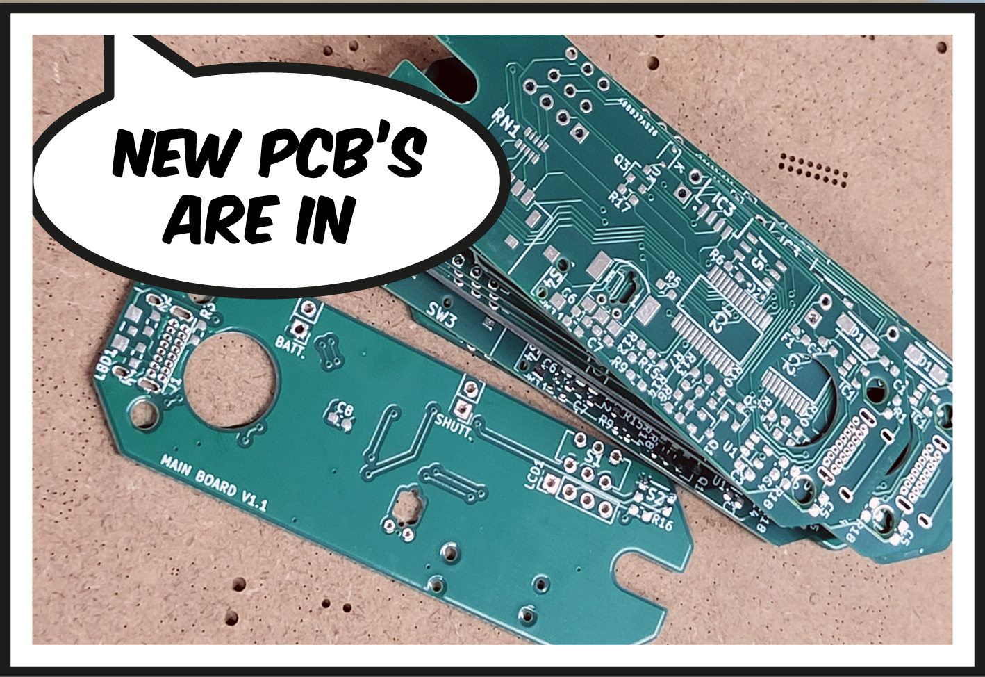 New PCBs are in
